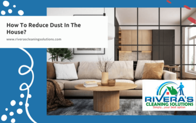 How To Reduce Dust In The House?