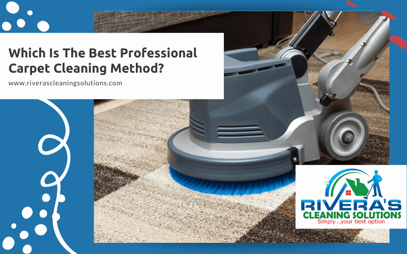 Which Is The Best Professional Carpet Cleaning Method?