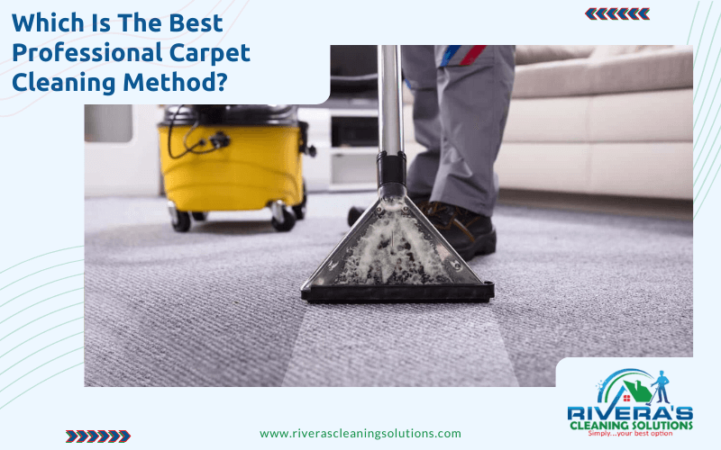 Which Is The Best Professional Carpet Cleaning Method